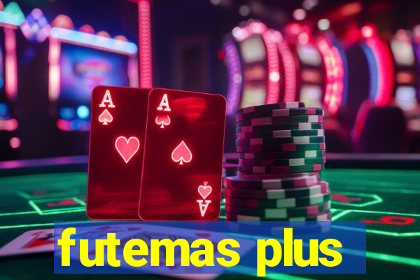 futemas plus